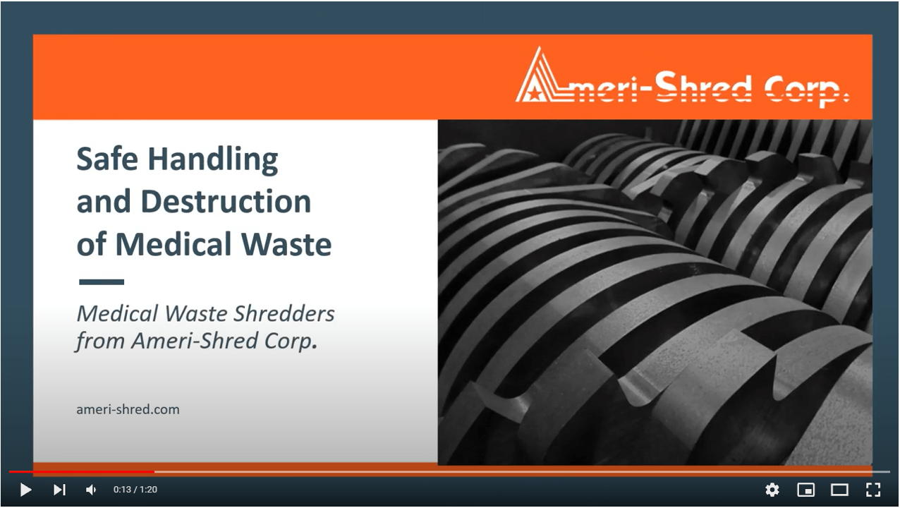 Regulated Medical Waste Equipment that “Makes the Cut”. AmeriShred Corp.