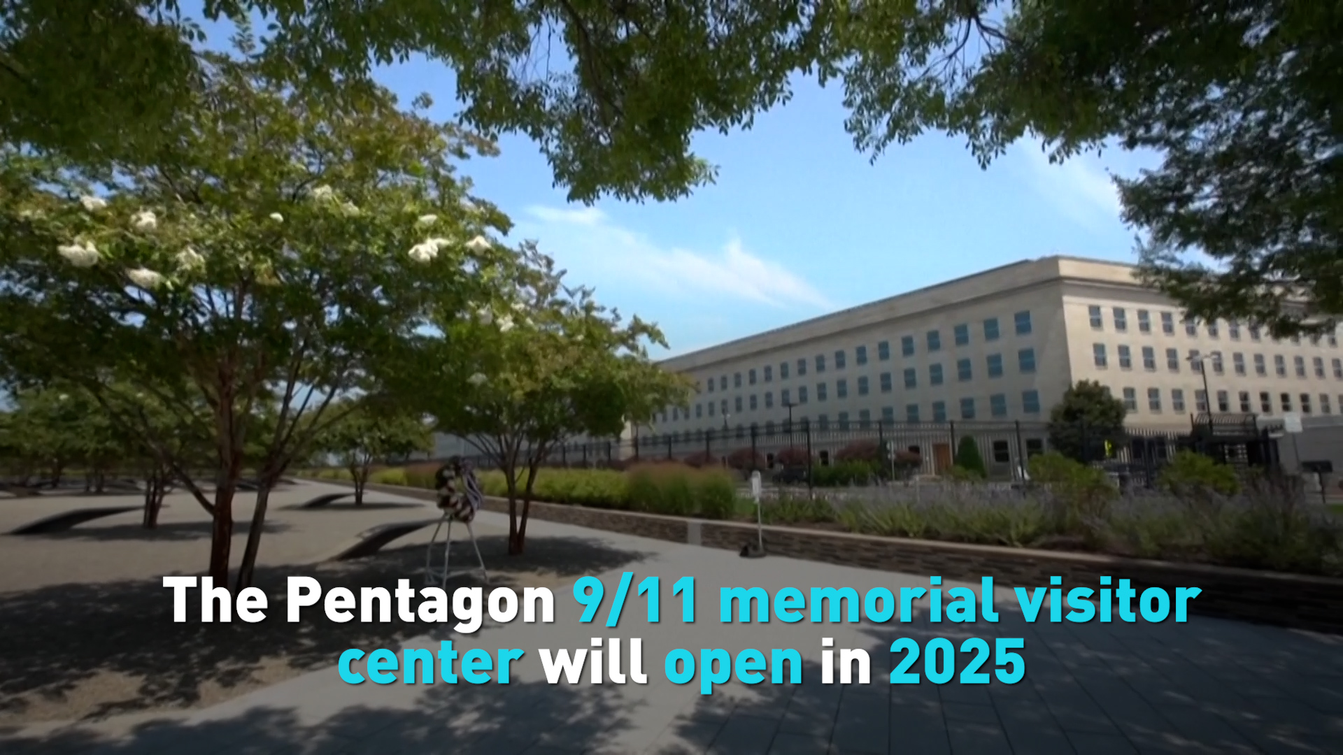 The Pentagon 9/11 memorial visitor center will open in 2025 CGTN America