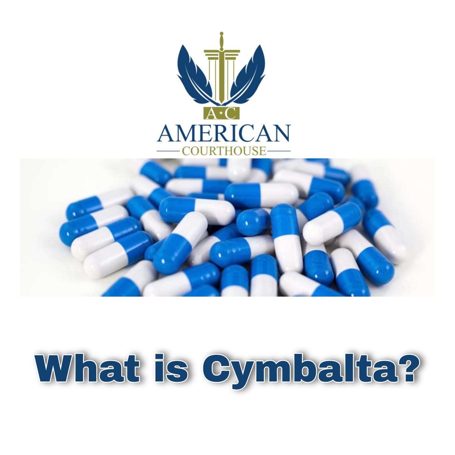 What is Cymbalta? American Courthouse