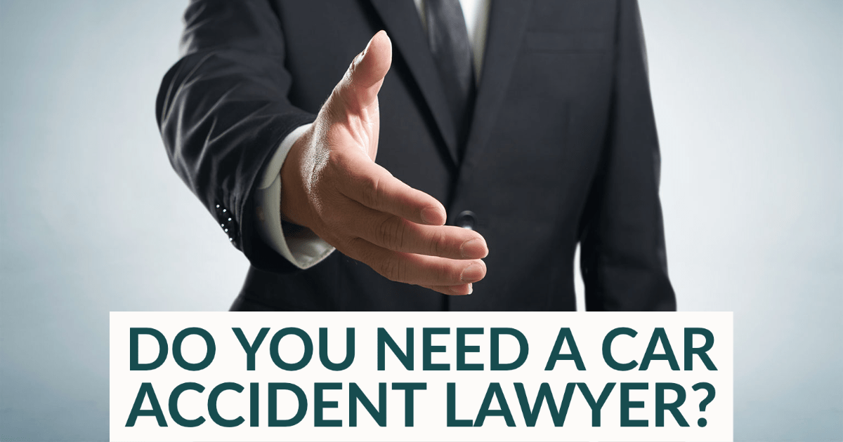 Do You Need a Car Accident Lawyer? American Personal Rights