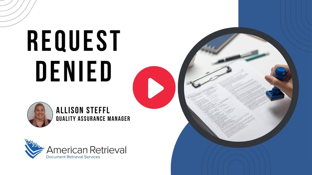 What Should You Do If Your Medical Record Retrieval Request Is Denied?