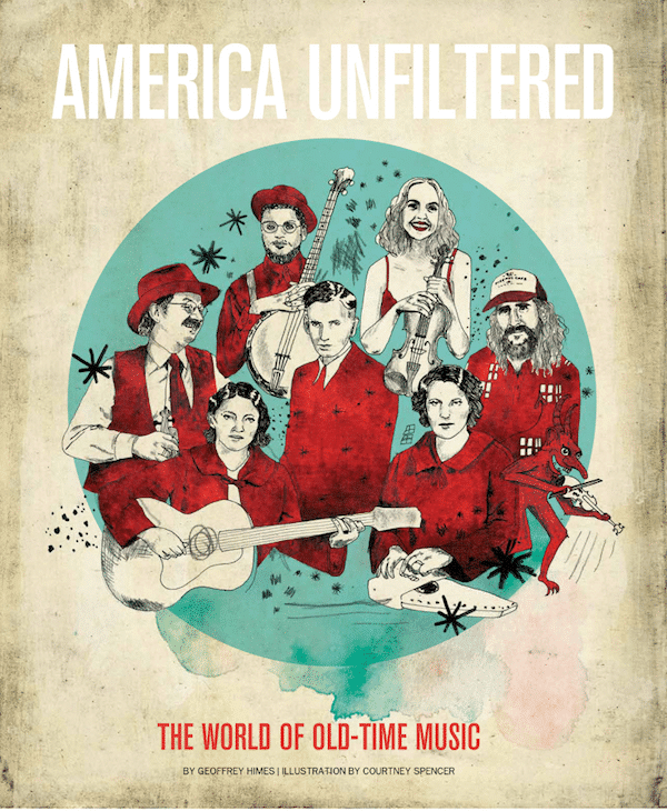 America Unfiltered The World Of OldTime Music American Songwriter