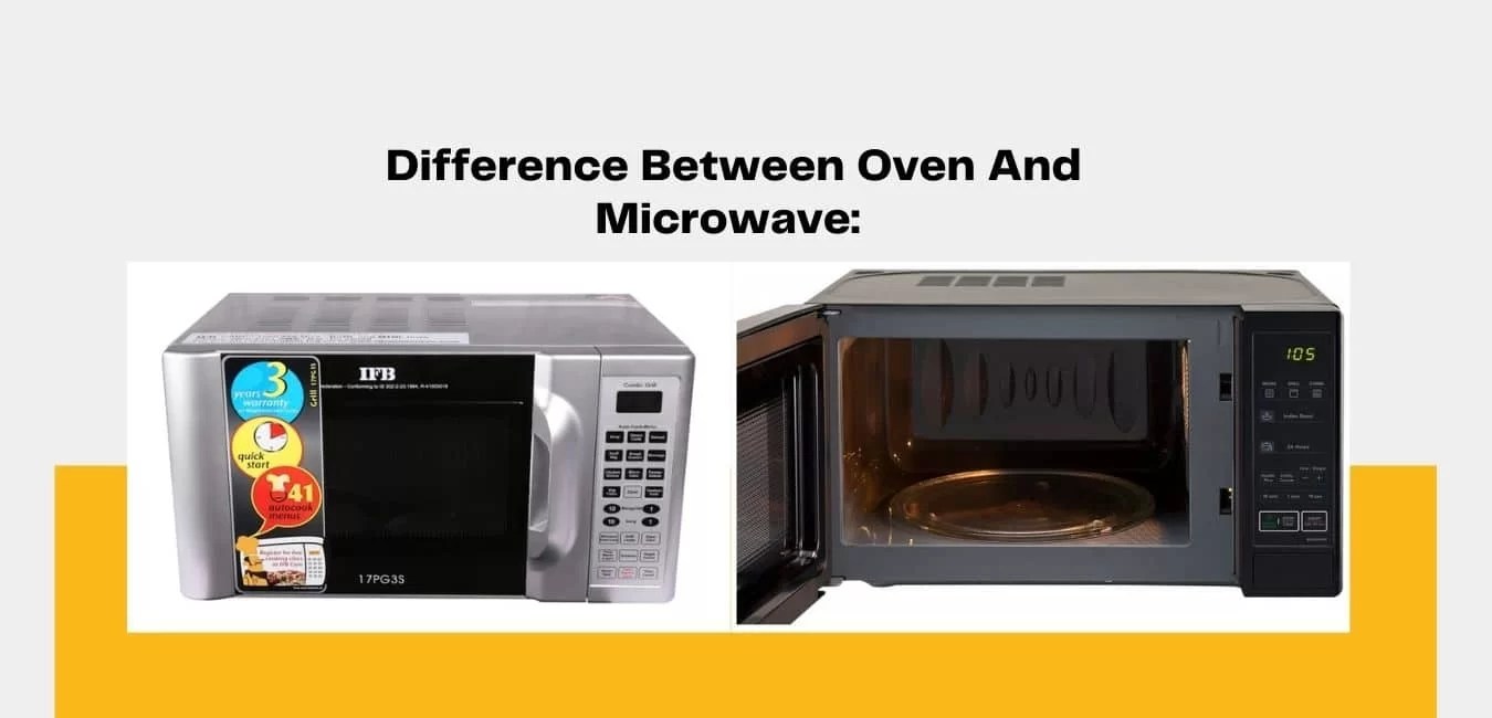 Difference between microwave and oven Easily Explained