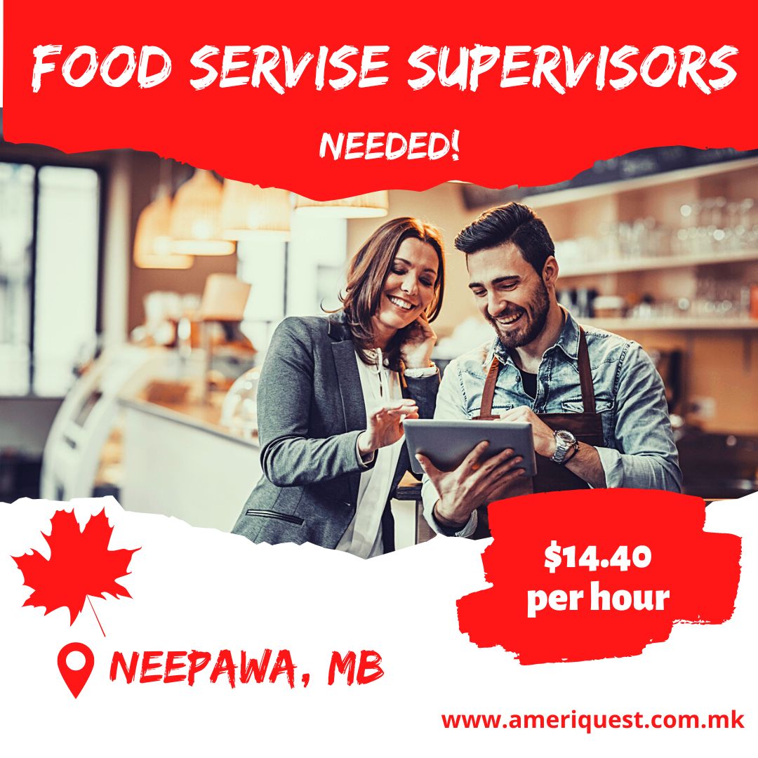 FOOD SERVICE SUPERVISORS NEEPAWA, MB Ameriquest