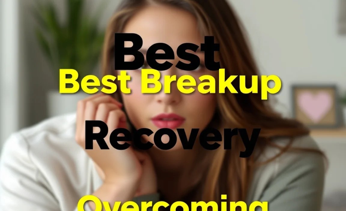 Best Breakup Recovery: Overcoming Cheating Problems
