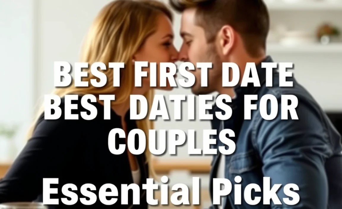 Best First Date Ideas For Couples: Essential Picks