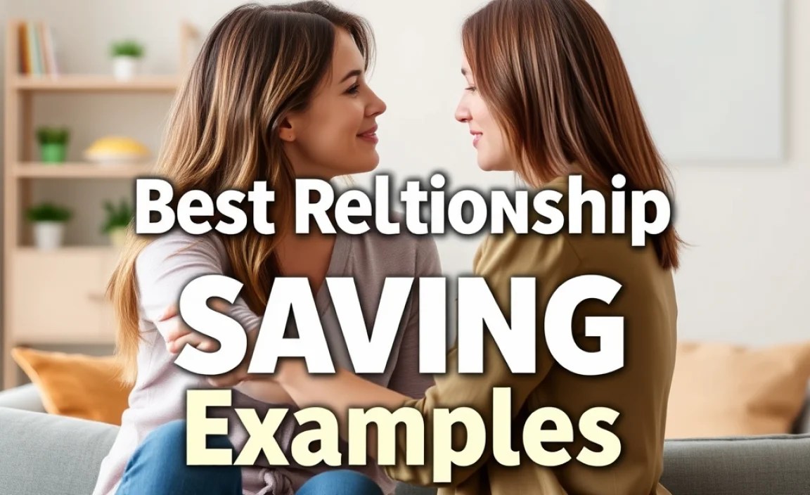 Best Relationship Saving Examples