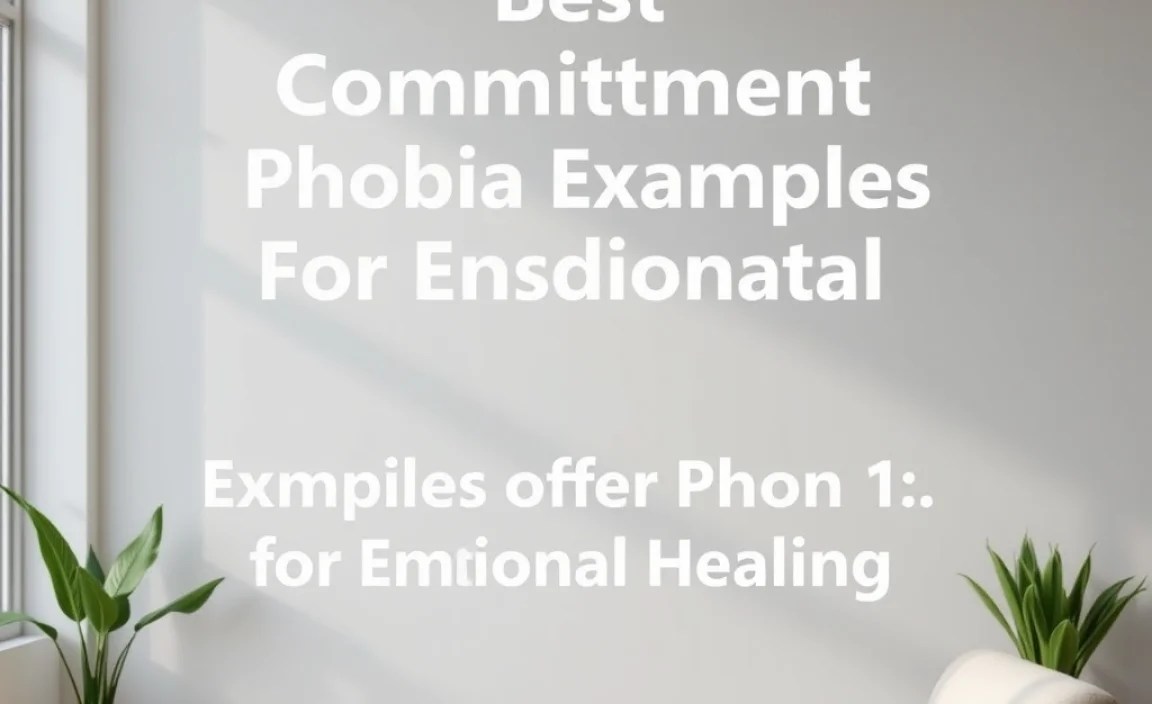 Examples of Commitment Phobia in Relationships