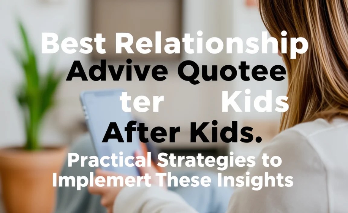 Practical Strategies to Implement These Insights