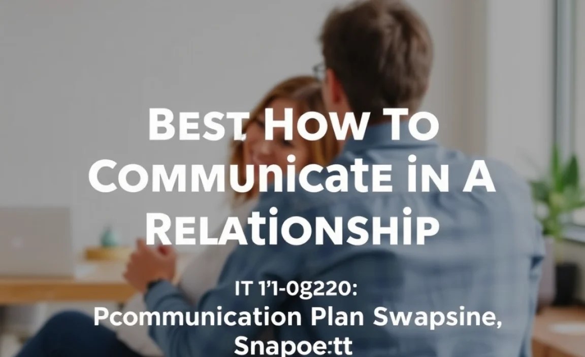 Putting It All Together: A Communication Plan Snapshot