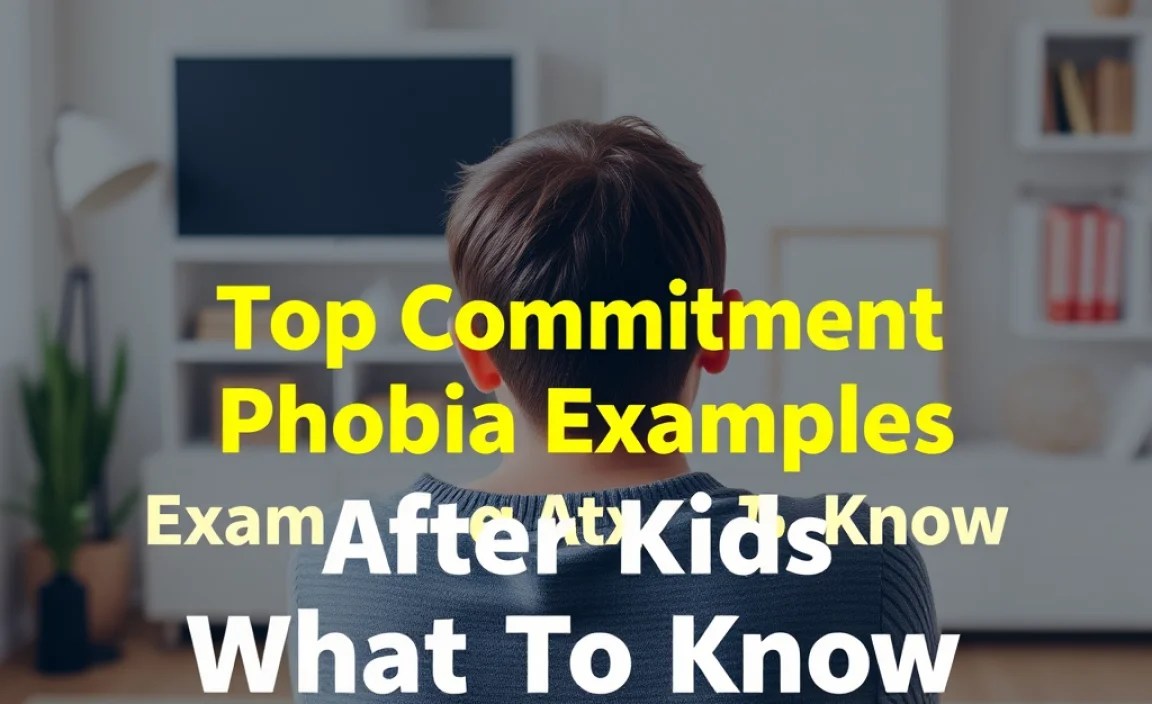 Real-Life Examples of Commitment Phobia Post-Kids