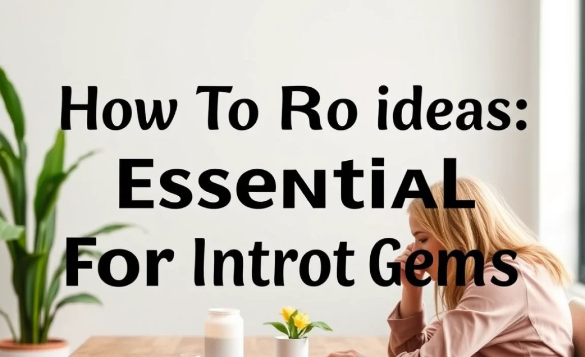 Romantic Idea Categories for Introverts