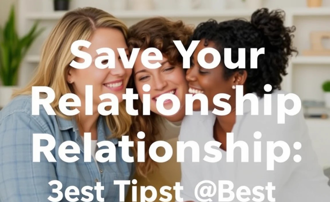 Save Your Relationship: Best Tips for Moms