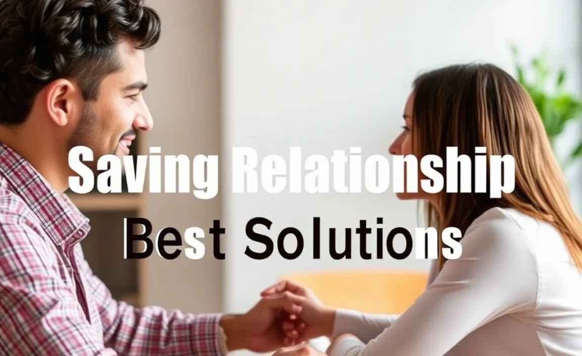 Saving Relationship Examples: Best Solutions