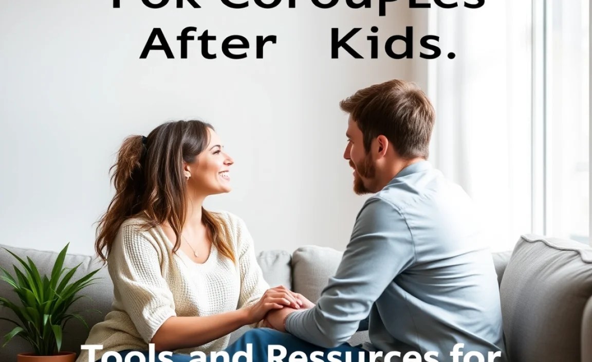 Tools and Resources for Strengthening Your Bond