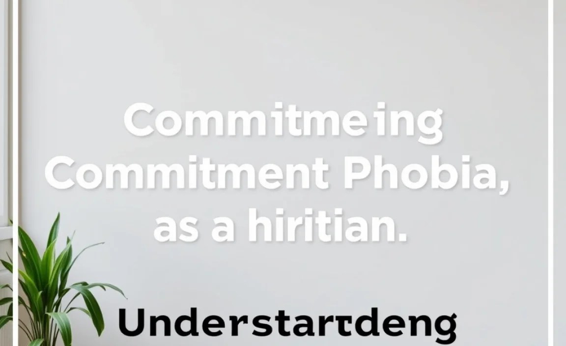 Understanding Commitment Phobia