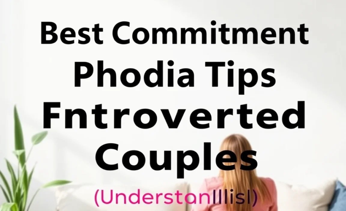 Understanding Commitment Phobia
