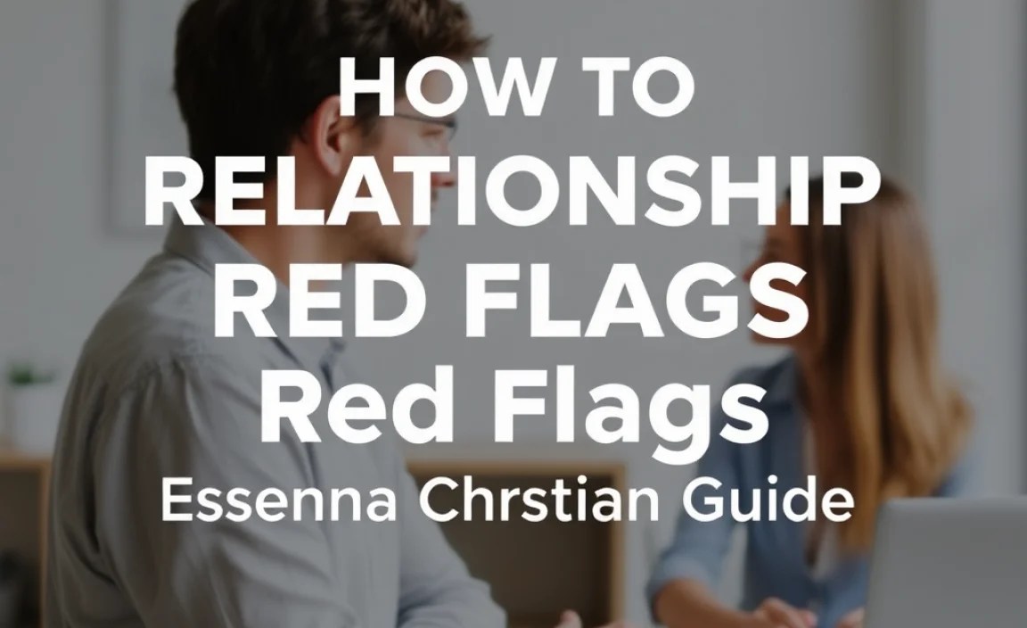 What to Do When You Spot a Red Flag