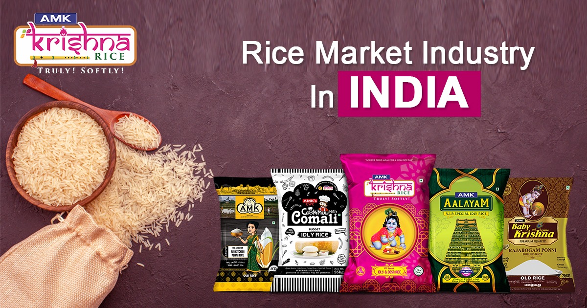 Rice Market Industry in India AMK Krishna