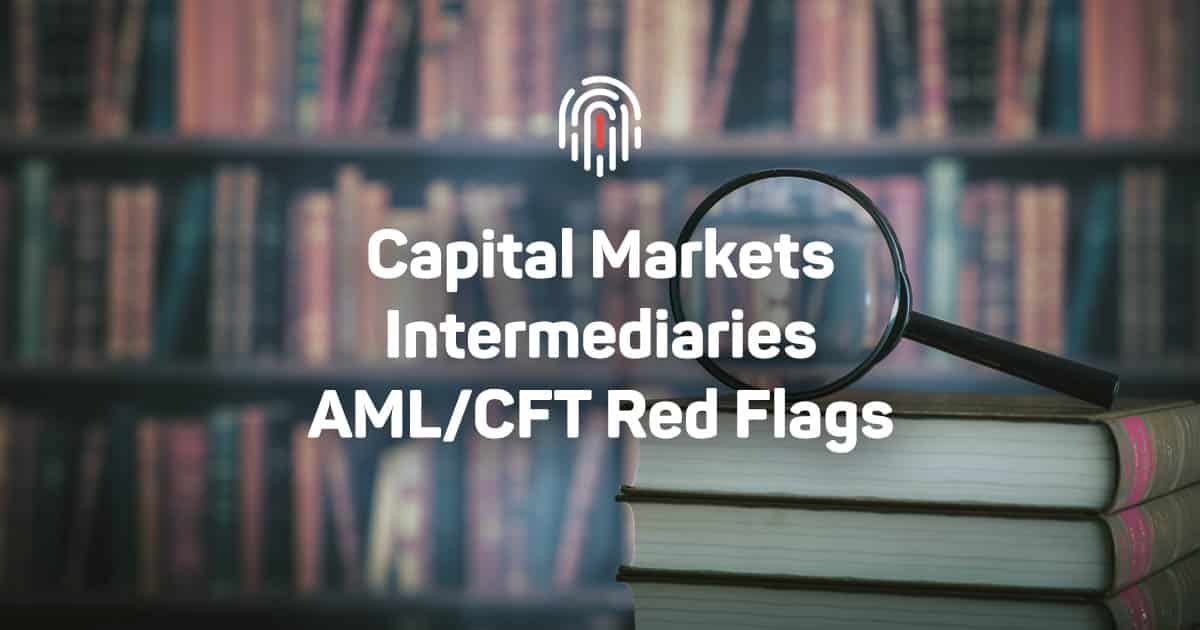 Capital Market Intermediaries (CMI) AML/CFT Red Flags AMLCFT