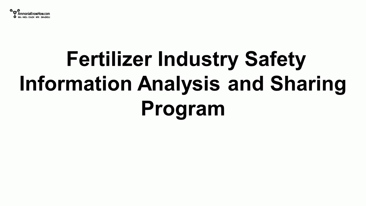 Fertilizer Industry Safety Information Analysis and Sharing Program