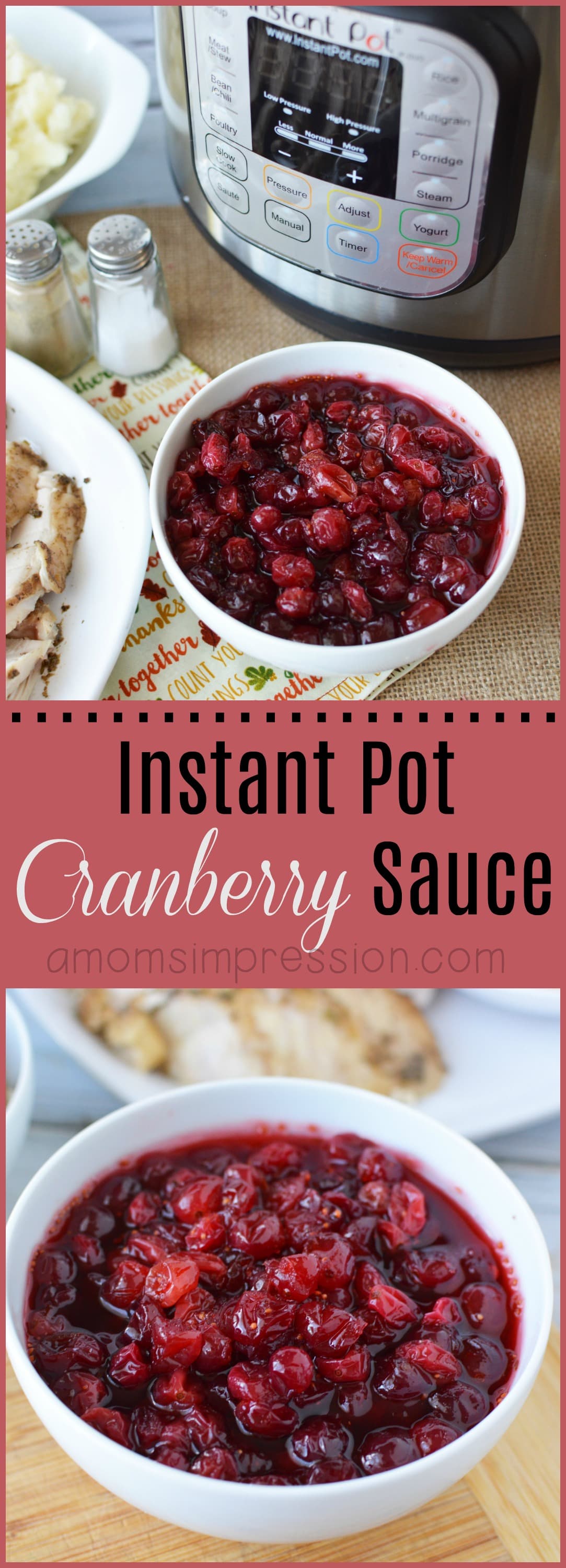 Delicious Homemade Instant Pot Cranberry Sauce Recipe