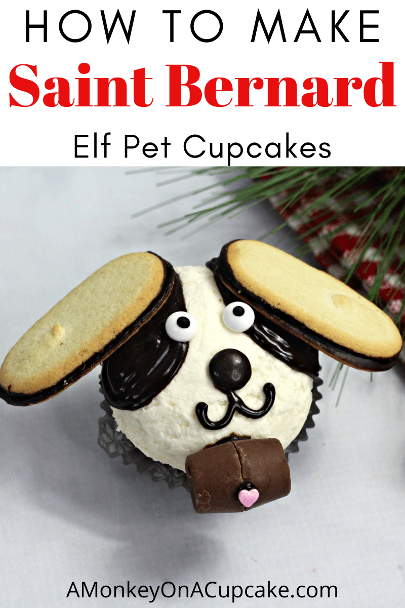 How to Make Elf Cupcakes Elf Pet Saint Bernard A Monkey on a Cupcake