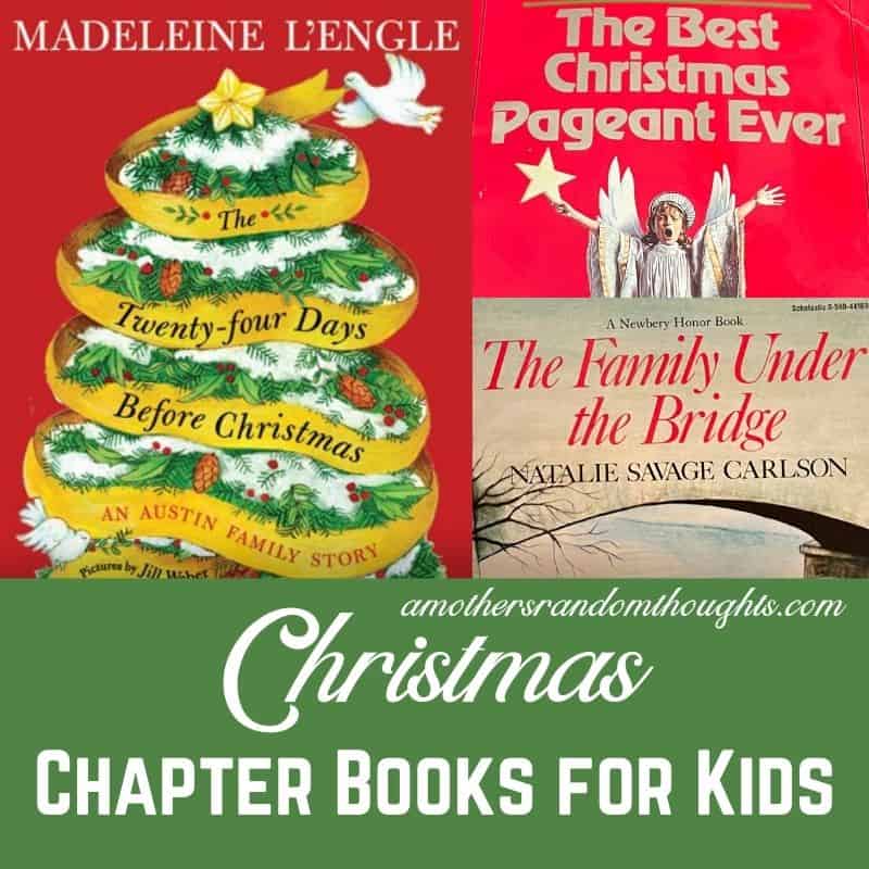 Kids Favorite Christmas Chapter Books A Mother's Random Thoughts