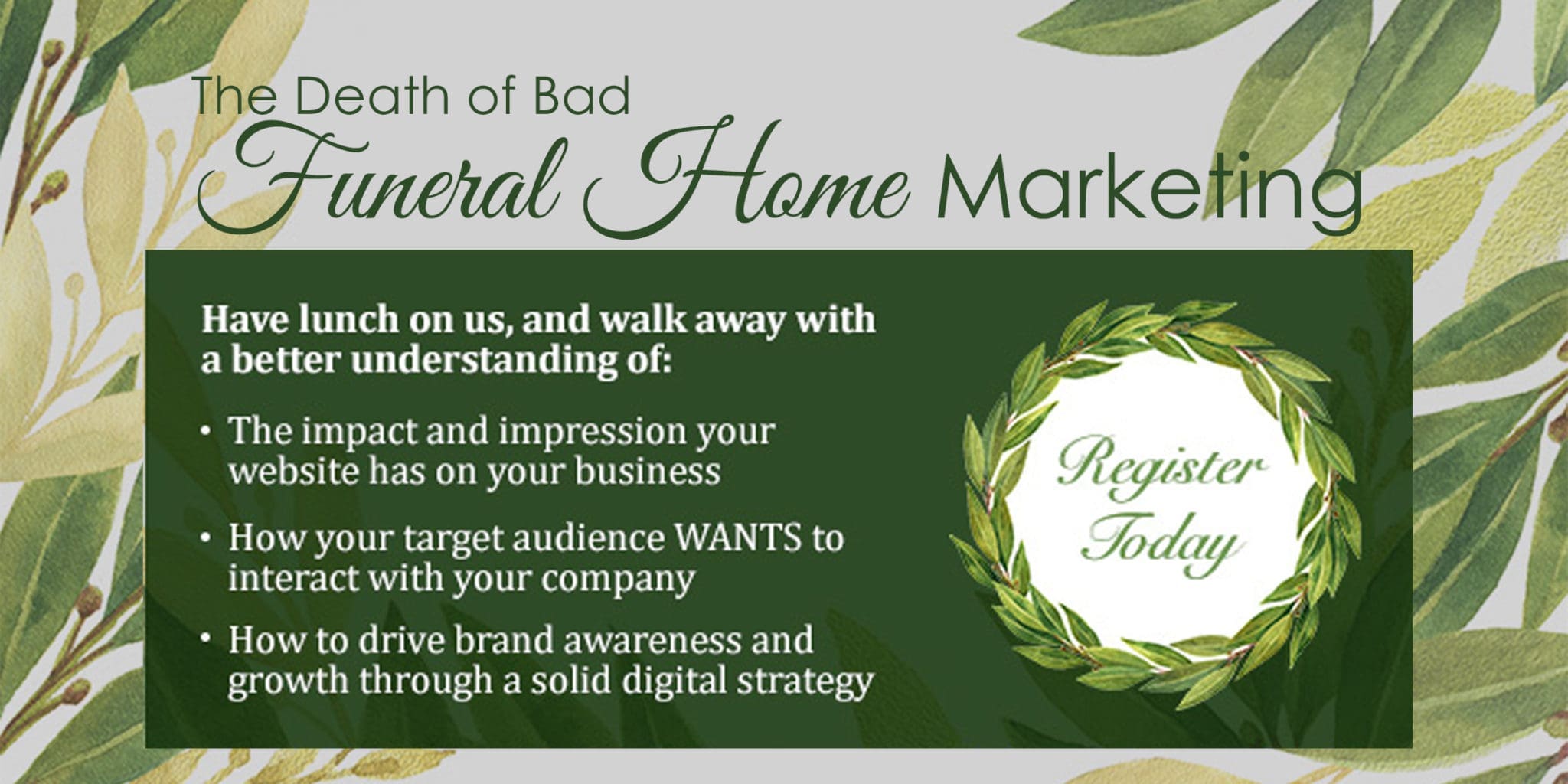 Lunch & Learn The Death of Bad Funeral Home Marketing Amplified