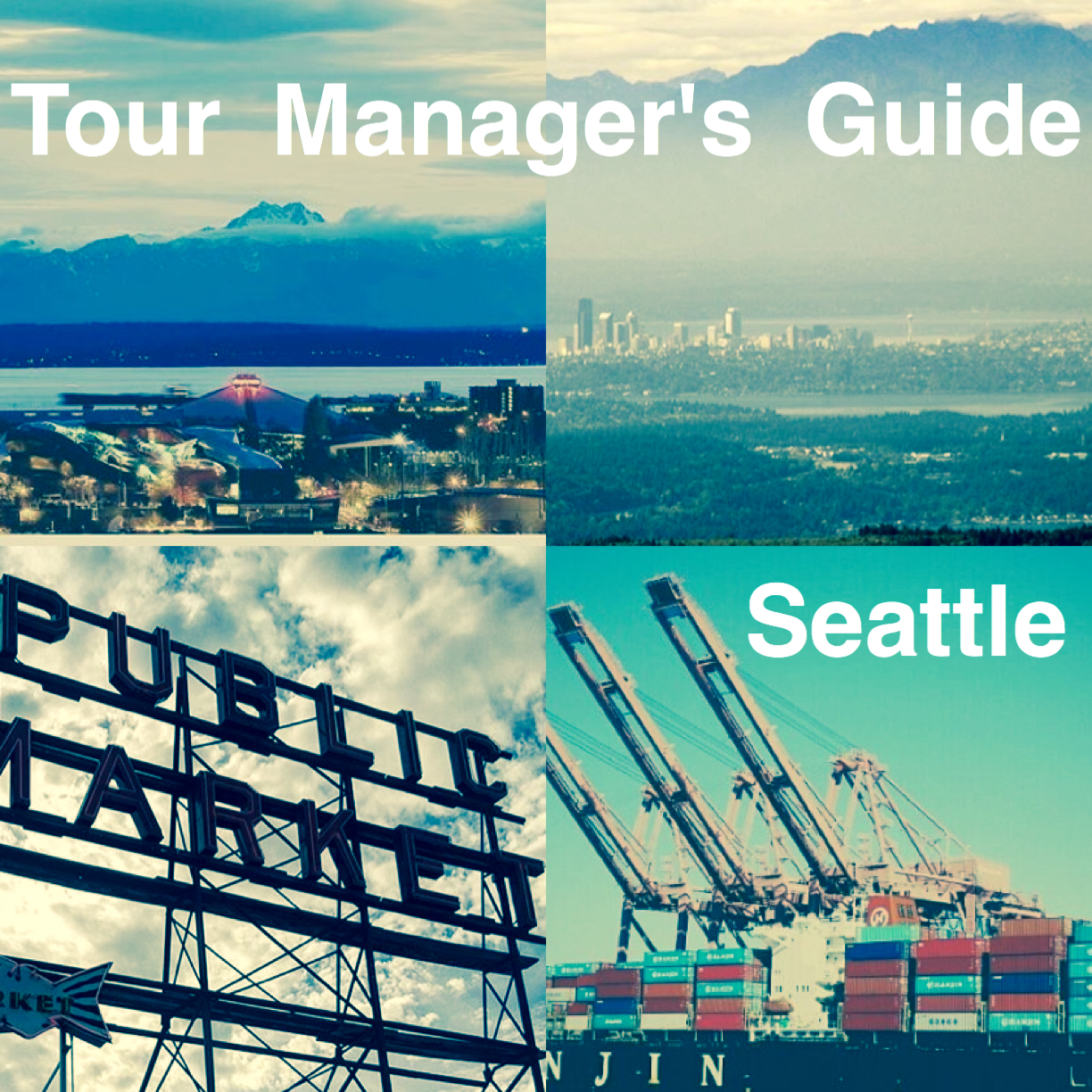 Tour Manager’s Guide Seattle Alicia Atout