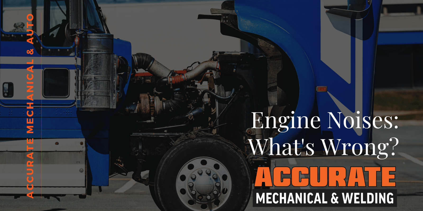 Accurate Mechanical & Welding Engine Noises That Require Attention
