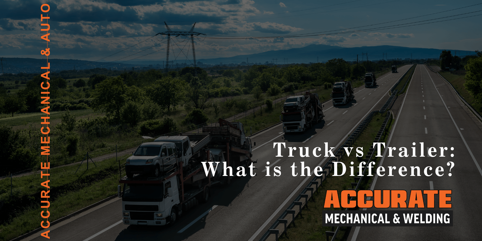 Truck vs Trailer What is the Difference? AMWI