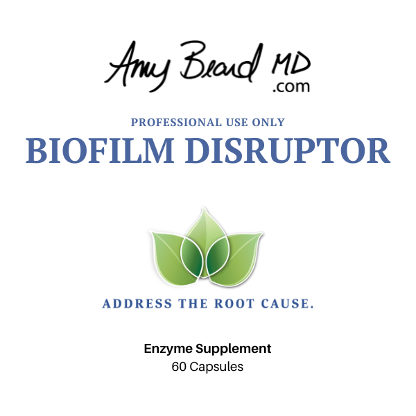Biofilm Disruptor Amy Beard MD