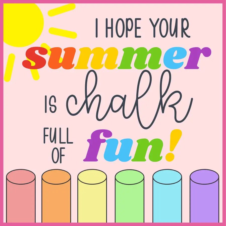 End of the School Year Chalk Gift Tags with Free Printable Amy's