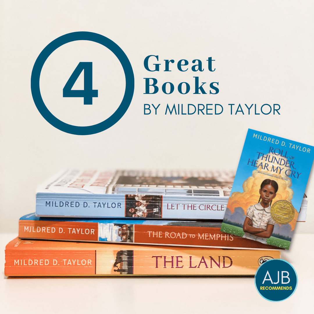 AJB 4 Great Novels by Mildred Taylor Amy Julia Becker