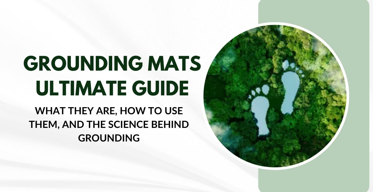How Do Grounding Mats Work? The Ultimate Guide Amy Karim