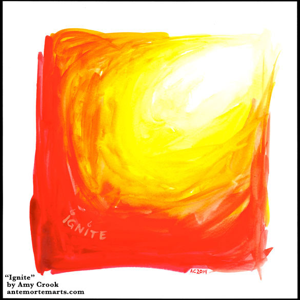 Ignite « Antemortem Arts Art & Writing by Amy Crook