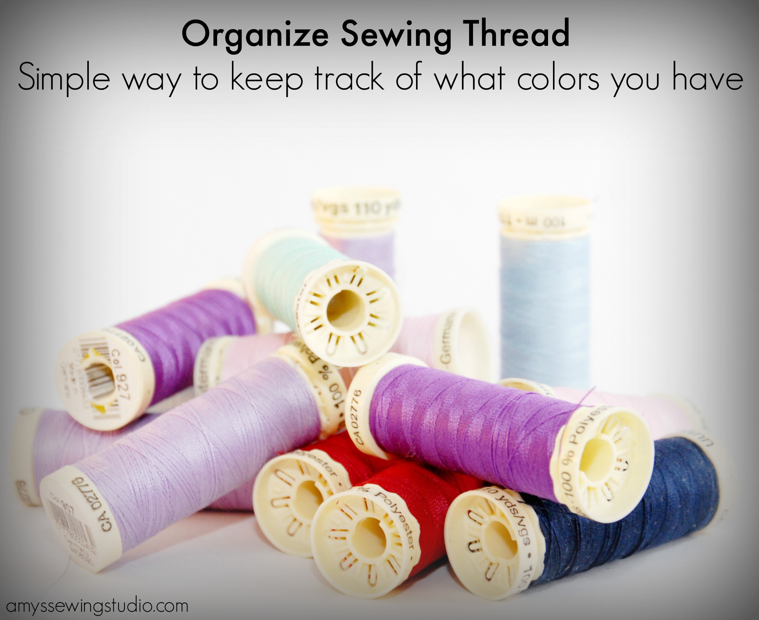 OrganizeSewingThread Amy's Sewing Studio