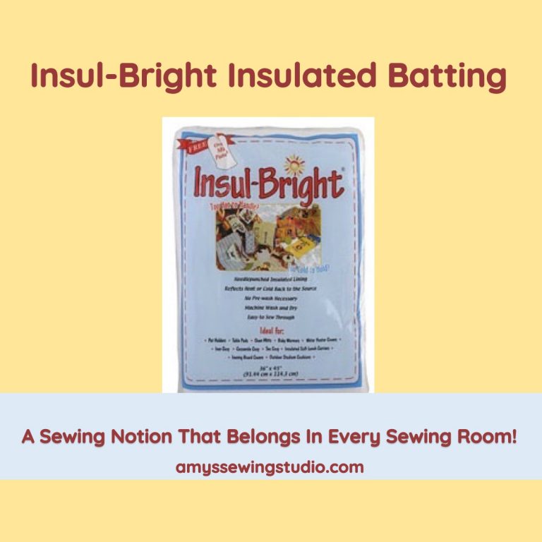 6 Things You NEED to know about InsulBright Insulated Batting!