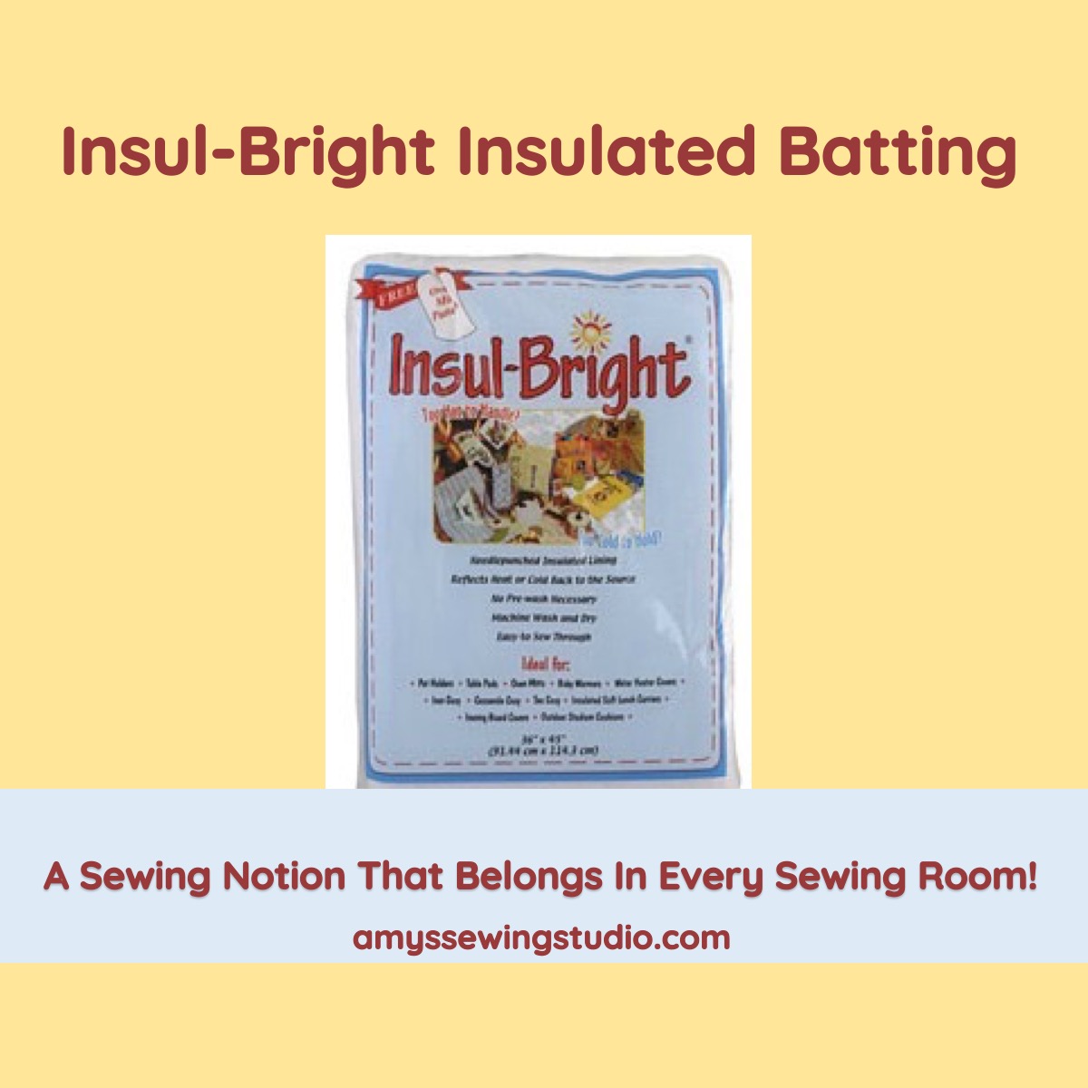 6 Things You NEED to know about InsulBright Insulated Batting!