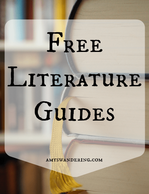 Homeschool for Free Literature Guides Amy's Wandering