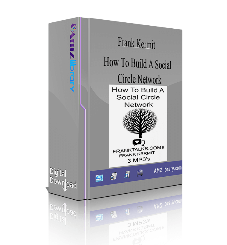 Frank Kermit How To Build A Social Circle Network