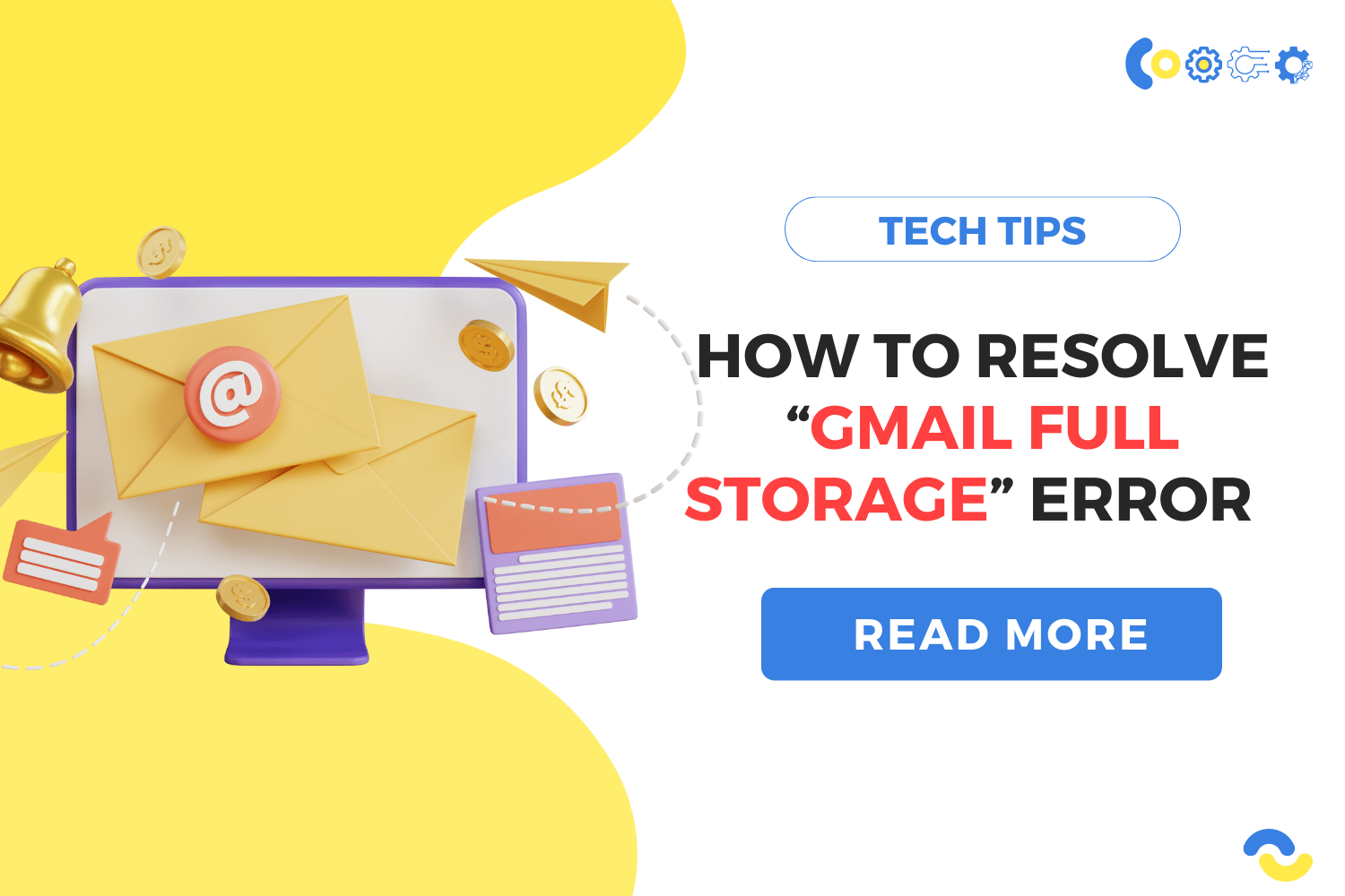 How to Resolve “Gmail Full Storage” error A Complete Guide
