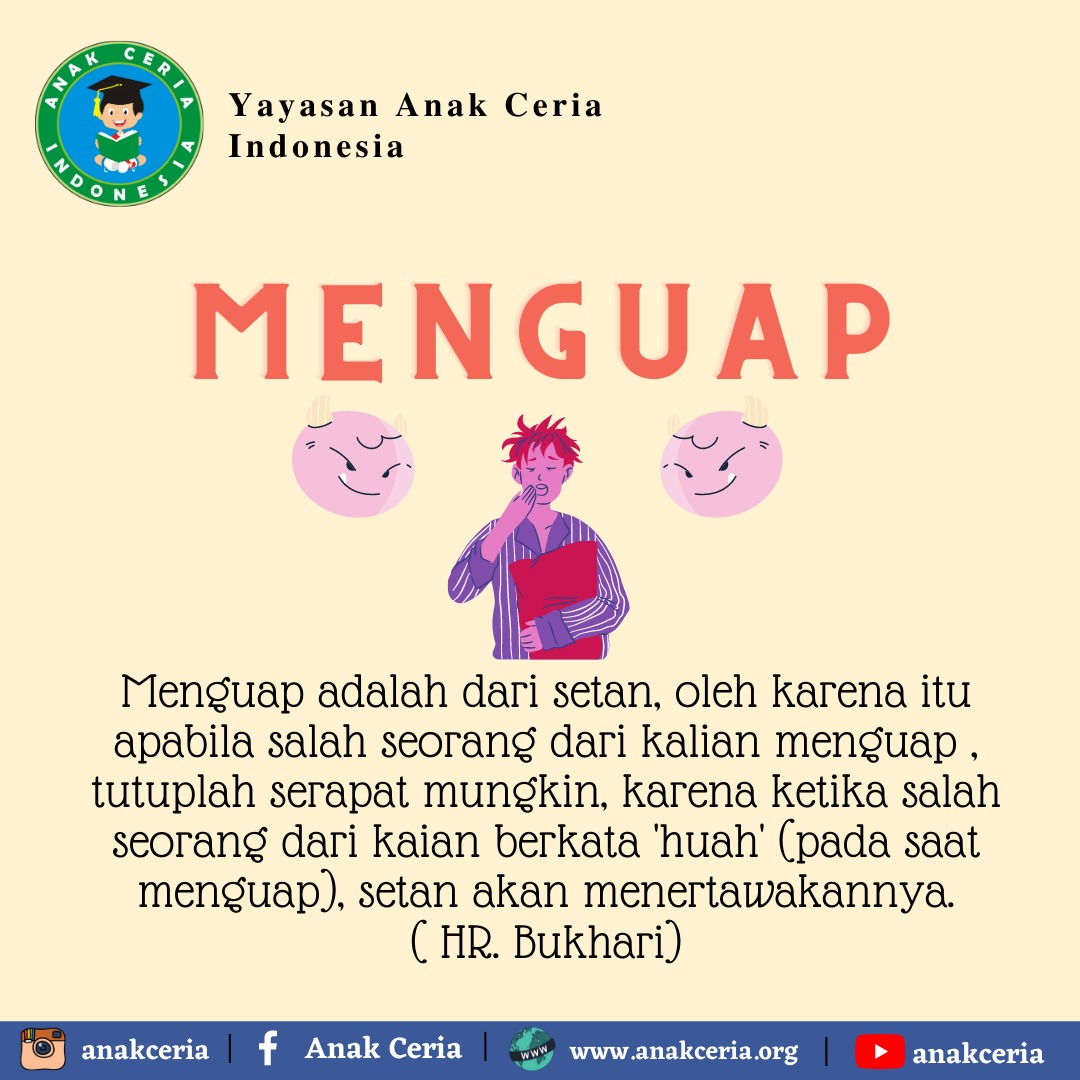 Adab Menguap dalam Islam – Yayasan Anak Ceria Indonesia