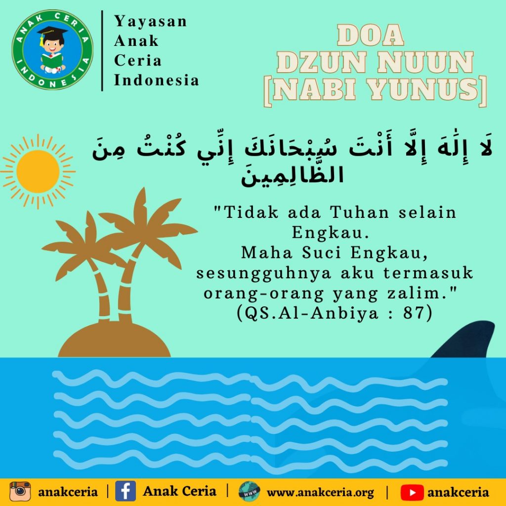 DOA NABI YUNUS – Yayasan Anak Ceria Indonesia