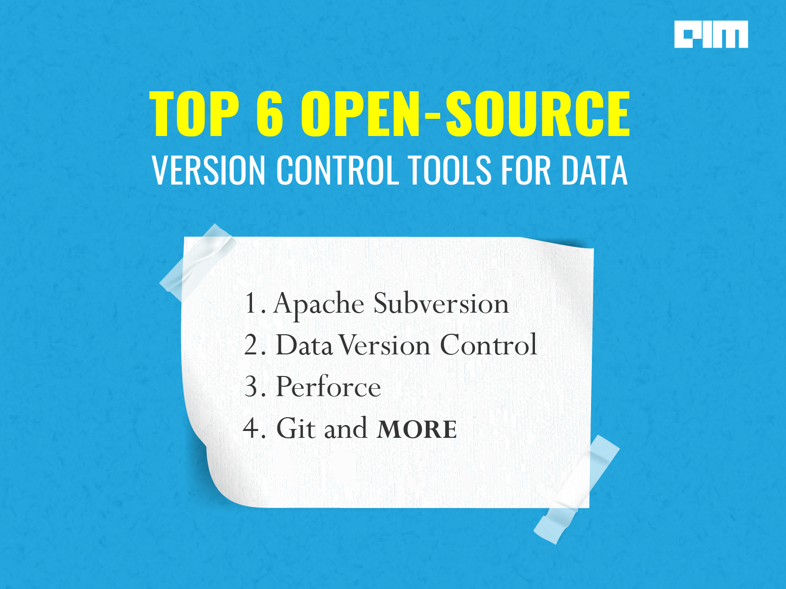 Top 6 OpenSource Version Control Tools For Data