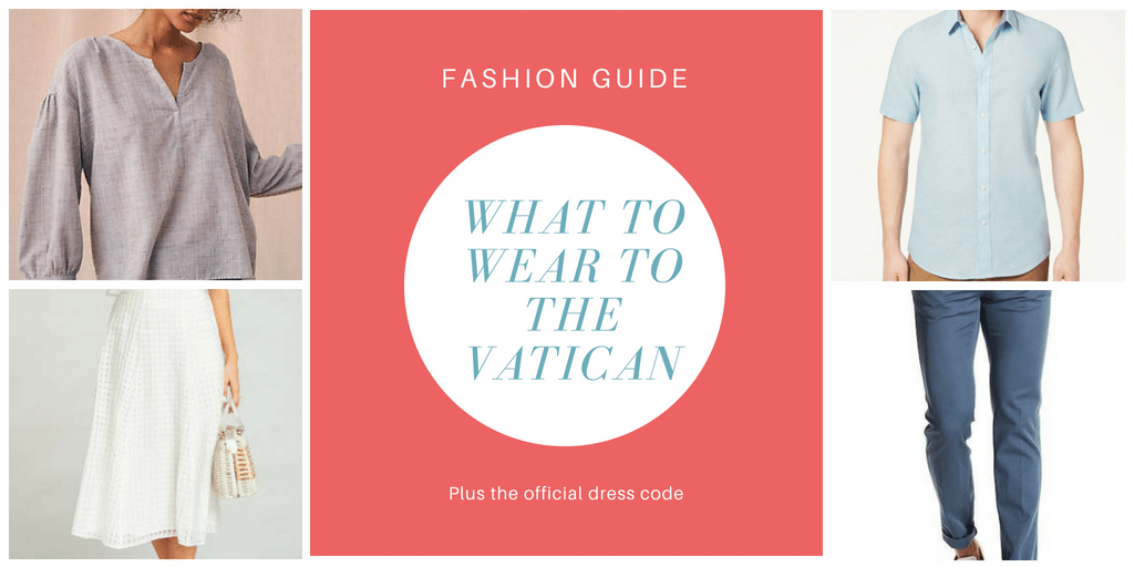 What to Wear to the Vatican An American in Rome