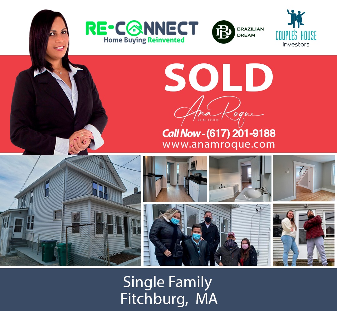 PROPERTY SOLD! Fitchburg, MA Ana Roque Realtor