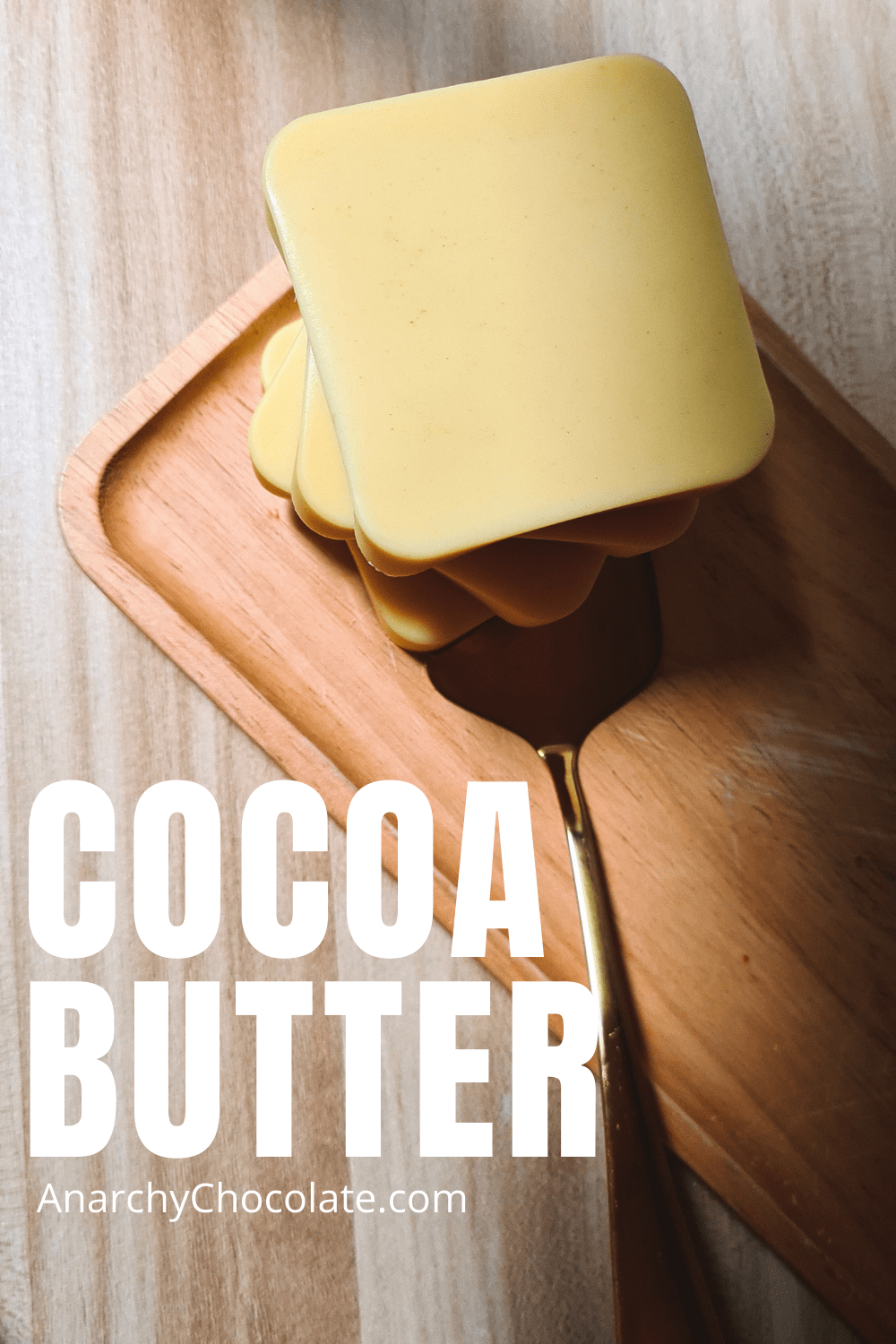 Cocoa Butter Cacao Butter What Is It? Anarchy Chocolate