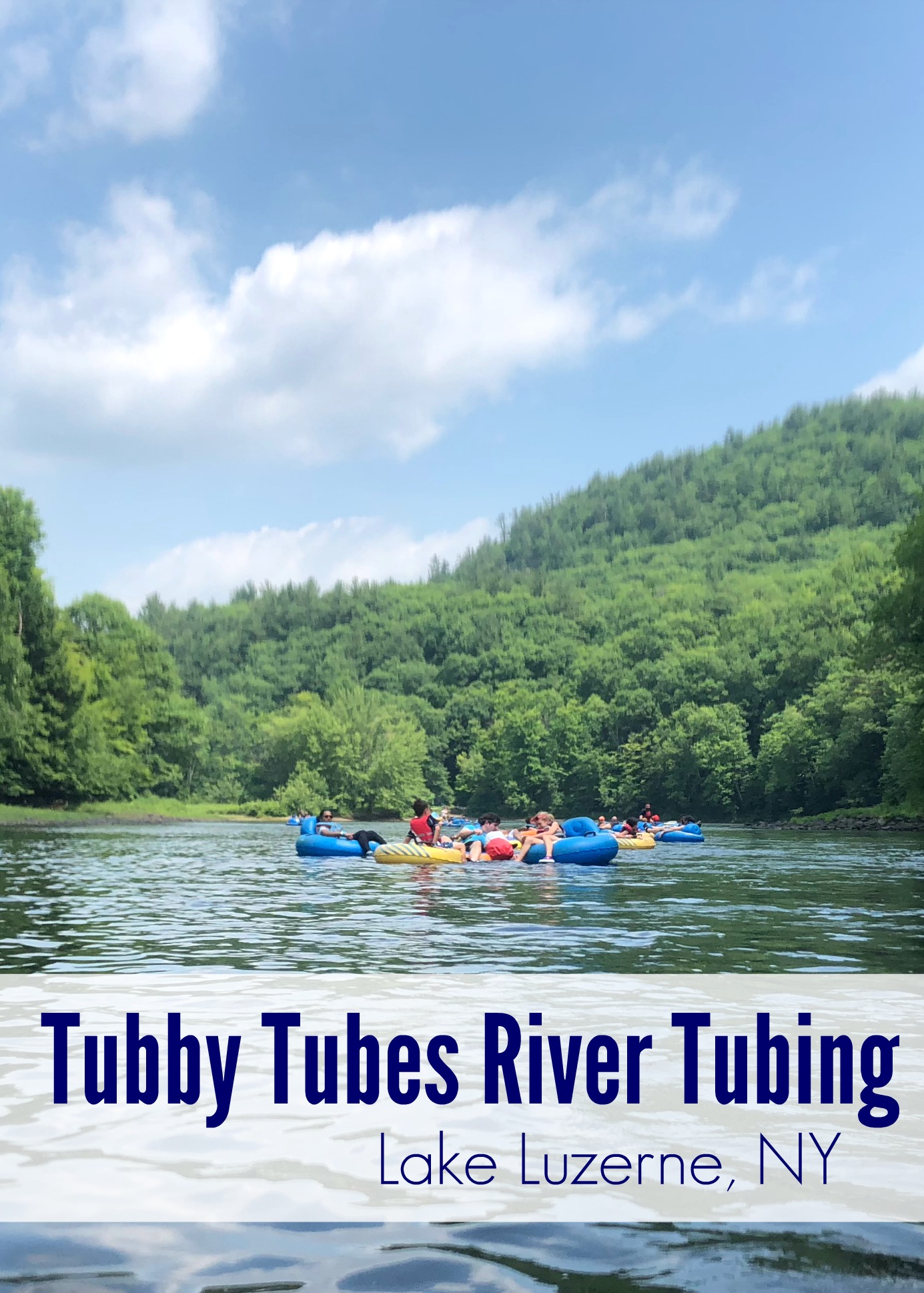 Tubby Tubes River Tubing, Lake Luzerne, NY A Nation of Moms